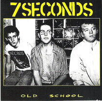 Seven Seconds - Old School