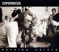 Copernicus - Nothing Exists -Remast-