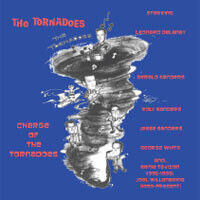Tornadoes - Charge of the Tornadoes