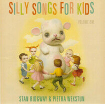 Ridgway, Stan & Pietra We - Silly Songs For Kids -1-