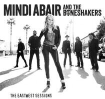 Abair, Mindi & the Bone S - Eastwest Sessions