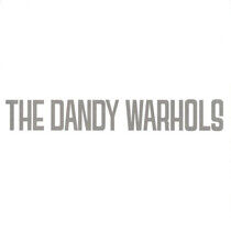 Dandy Warhols - Dandy's Rule Ok