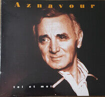 Aznavour, Charles - Toi Et Moi -Digi-