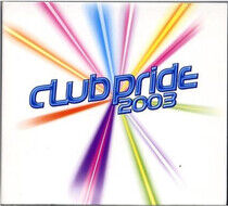 V/A - Club Pride 2003