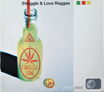 V/A - Struggle & Love Reggae