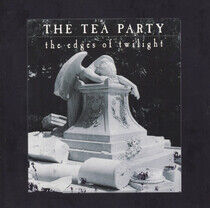 Tea Party - Edges of Twilight