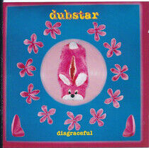 Dubstar - Disgraceful