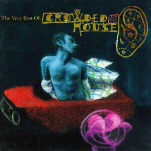 Crowded House - Recurring Dream