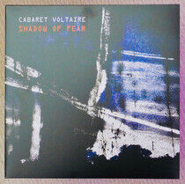 Cabaret Voltaire - Shadow of Fear -Coloured-