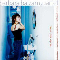 Balzan, Barbara -Quartet- - Tender Awakening