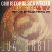 Schweizer, Christophe - Full Circle Rainbow