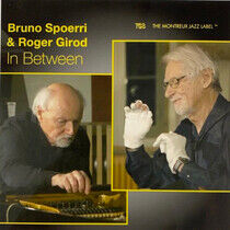 Spoerri, Bruno / Roger Gi - In Between