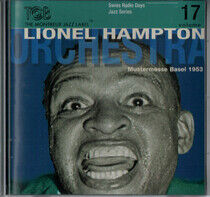 Hampton, Lionel -Orchestr - Radio Days 17-Basel 1953