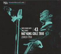 Cole, Nat King -Trio- - Swiss Radio Days Vol.43..
