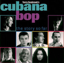 Cubana Bop - Story So Far