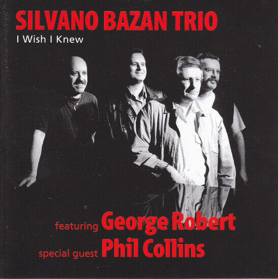 Silvano, Bazan -Trio- - I Wish I Knew