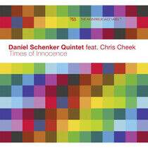 Schenker, Daniel -Quintet - Times of Innocence