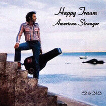 Traum, Happy - American Stranger-CD+Dvd-