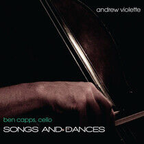 Violette, Andrew - Songs & Dances