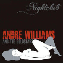 Williams, Andre & the Gol - Nightclub