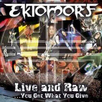 Ektomorf - Live and Raw +CD