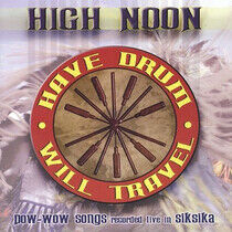 High Noon - Have Drum Will Travel