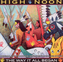 High Noon - Where It All Began