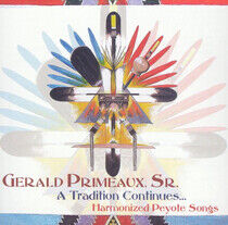 Primeaux, Gerald -Sr.- - A Tradition Continues