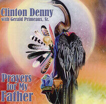 Denny, Clinton - Prayers For My Father