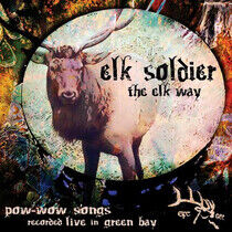 Elk Soldier - Elk Way