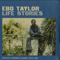 Taylor, Ebo - Life Stories