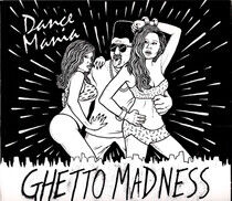 V/A - Dance Mania: Ghetto..