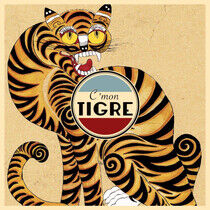 C'mon Tigre - Racines -Ltd-