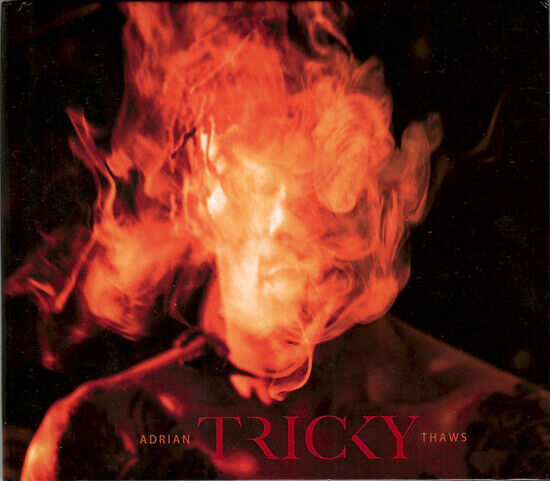 Tricky - Adrian Thaws -Deluxe-