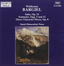 Blumenthal, Daniel - Bargiel: Suite Op. 31 /..