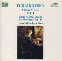 Tchaikovsky, Pyotr Ilyich - Piano Music Vol.1