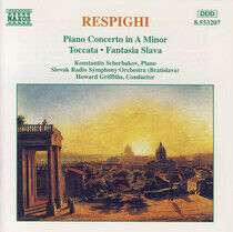 Respighi, O. - Piano Concerto In a Minor