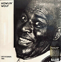 Howlin' Wolf - Live In Europe (Bremen...