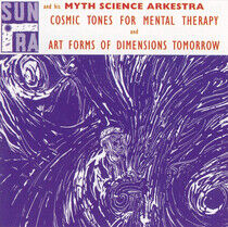 Sun Ra & Myth Science Ark - Cosmic Tones For Mental..