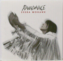 Mohawk, Essra - Raindance