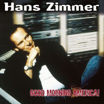 Zimmer, Hans - Volume 2: Good Morning..