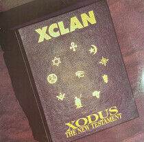 X-Clan - Xodus - the New Testament