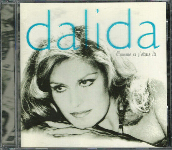 Dalida - Comme Si J\'etais La