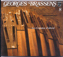 Brassens, Georges - Les Copains D'abord Vol.8