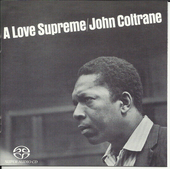 Coltrane, John - A Love Supreme -Sacd-