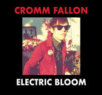 Fallon, Cromm - Electric Bloom