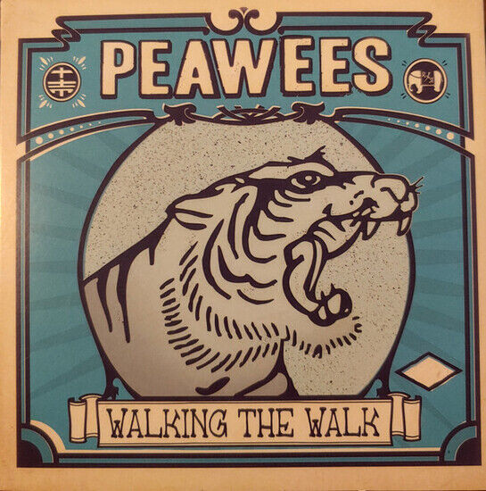 Peawees - Walking the Walk