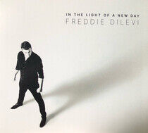 Dilevi, Freddie - In the Light of a New Day