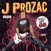 Prozac, J. - Won't Let Go