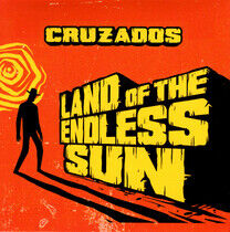 Cruzados - Land of the.. -Deluxe-